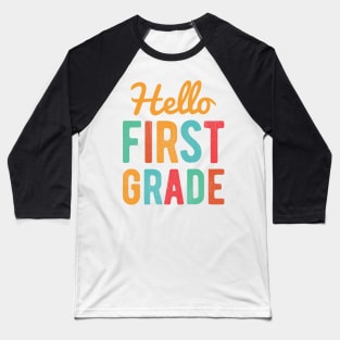 Hello First Grade Baseball T-Shirt